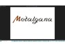 METALGANA, MB